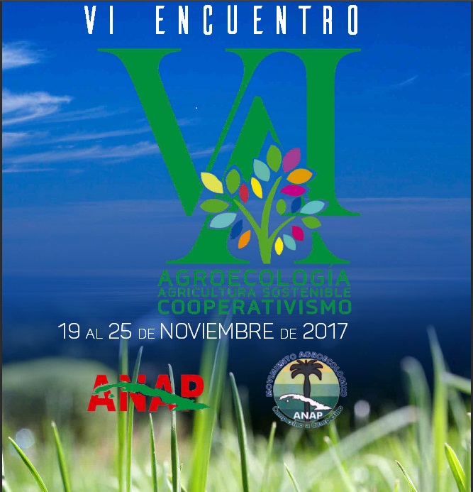 VI Encuentro Internacional de Agroecología,  Agricultura Sostenible y Cooperativismo 