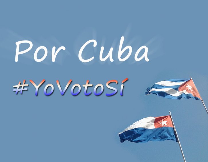 Por Cuba yo voto sí